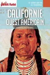 CALIFORNIE OUEST AMÉRICAIN 2016 Carnet Petit Futé