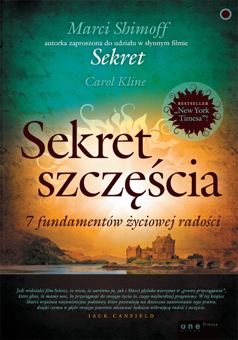 Sekret szczęścia. 7 fundamentów życiowej radości