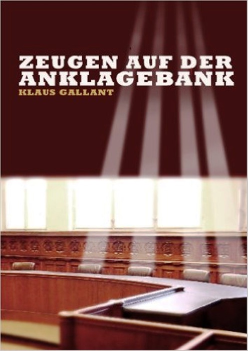 Zeugen auf der Anklagebank