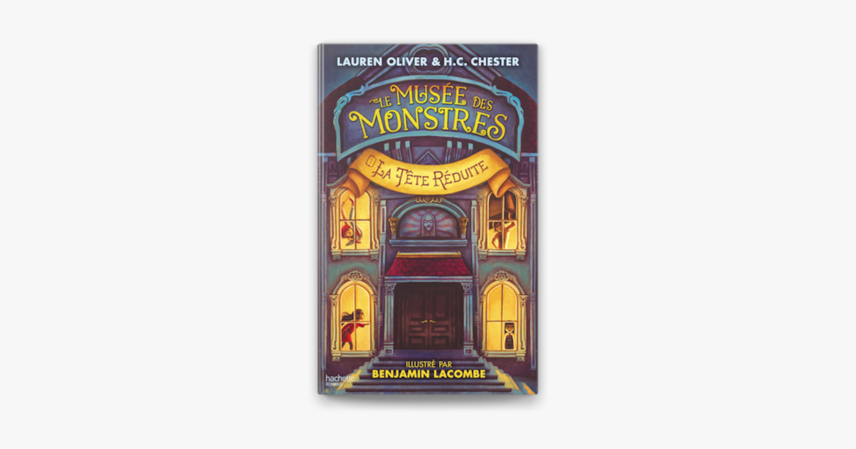 ‎le Musée Des Monstres Tome 1 La Tête Réduite In Apple Books 4383