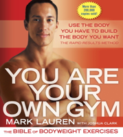 Mark Lauren & Joshua Clark - You Are Your Own Gym artwork