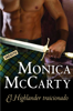 El Highlander traicionado (Highlander 3) - Monica McCarty
