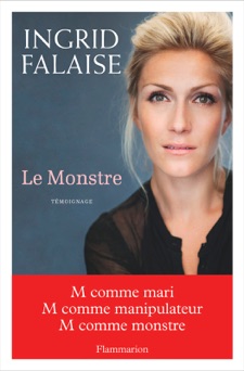 Le Monstre - Ingrid Falaise