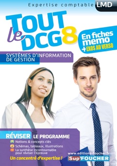 Tout le DCG 8 - Systèmes d'information de gestion - Jacques Chambon, Alain Burlaud & Gilles Boisson