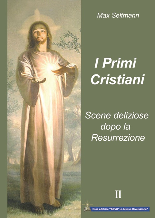 I Primi Cristiani