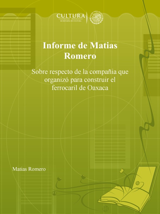 Informe de Matias Romero