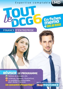 Tout le DCG 6 - Finance d'entreprise - Alain Burlaud, Arnaud Thauvron & Annaïck Guyvarc'h