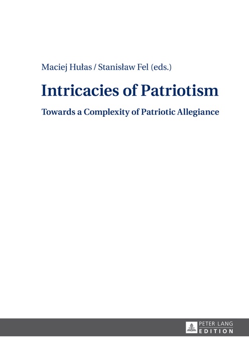 Intricacies of Patriotism