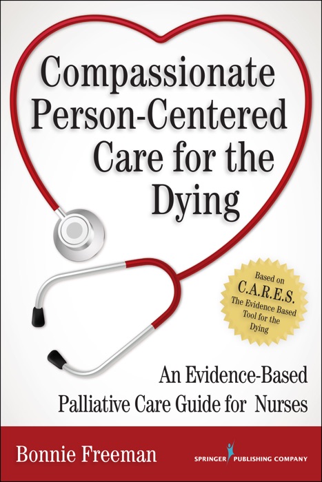 Compassionate Person-Centered Care for the Dying