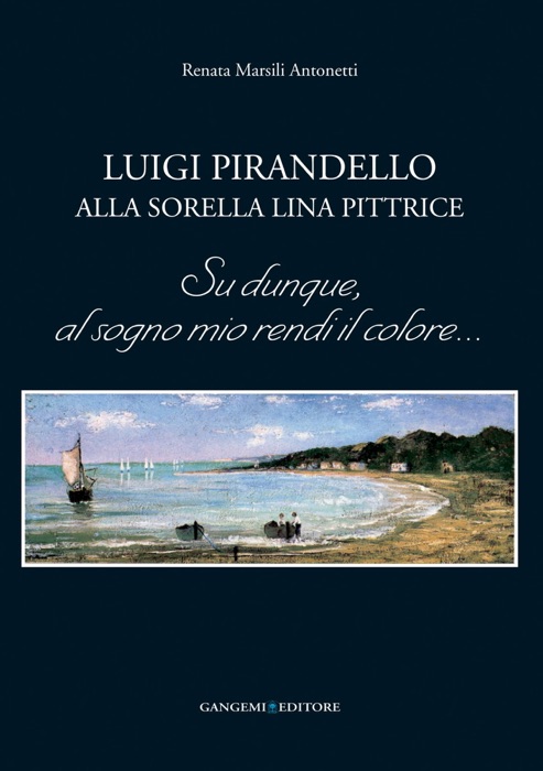 Luigi Pirandello alla sorella Lina pittrice