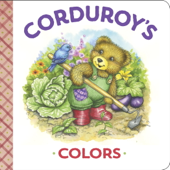 Corduroy's Colors - MaryJo Scott, Lisa McCue & Don Freeman