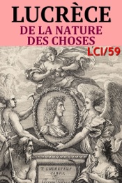 Lucrèce - De la Nature des Choses