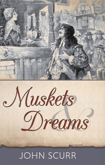 Muskets & Dreams