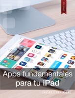 Aplicaciones fundamentales para tu iPad