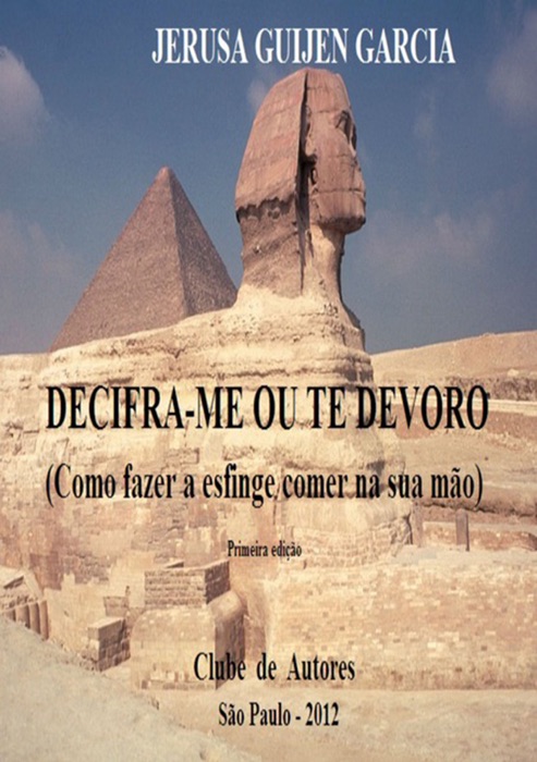 Decifra Me Ou Te Devoro