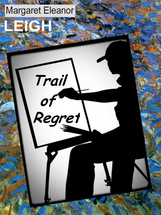 Trail of Regret