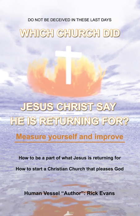 Which Church Did Jesus Christ Say He Was Returning For?