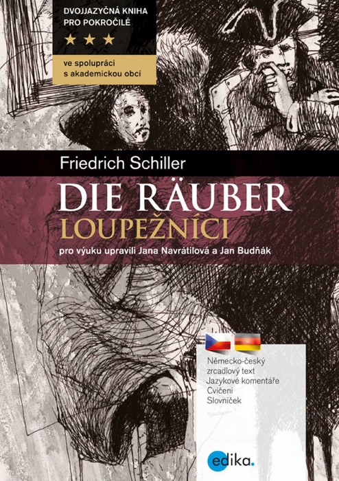 Die Räuber - Loupežníci