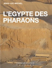 L'EGYPTE DES PHARAONS