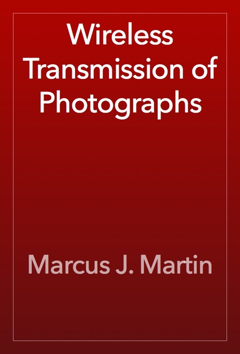 Wireless Transmission of Photographs