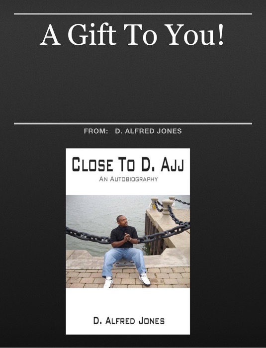 Close To D. Ajj