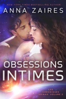 Obsessions Intimes (Les Chroniques Krinar: Volume 2) ebook Download