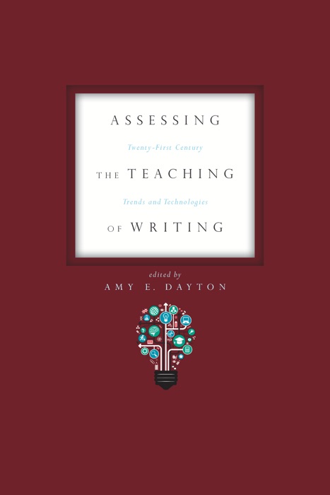 Assessing the Teaching of Writing