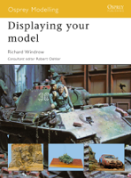 Richard Windrow - Displaying your model artwork