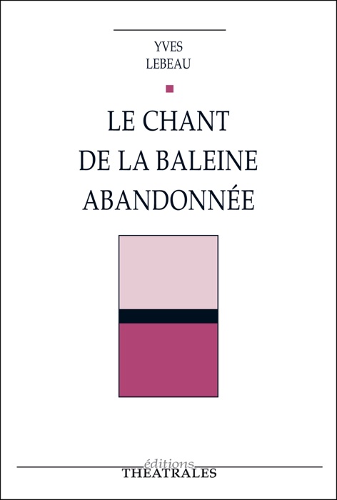 Le Chant de la baleine abandonnée