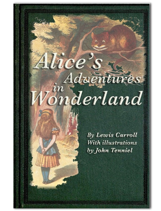 Alice’s Adventures in Wonderland