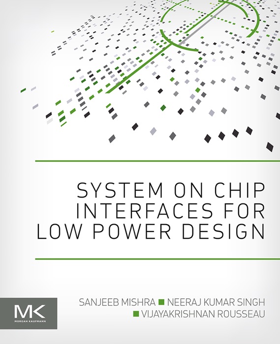 System on Chip Interfaces for Low Power Design