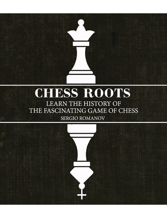 Chess Roots