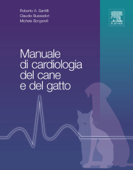 Manuale di cardiologia del cane e del gatto - Roberto Santilli, Claudio Bussadori & Michele Borgarelli