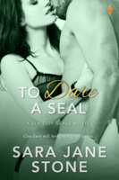 Sara Jane Stone - To Dare a SEAL artwork