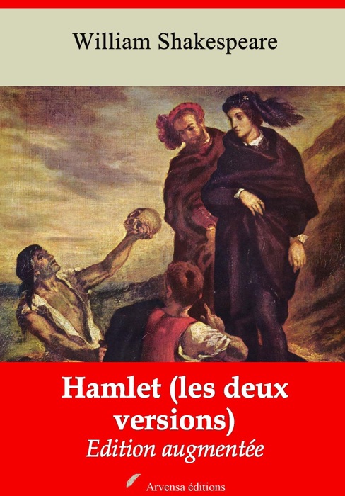 Hamlet (les deux versions)