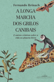 A longa marcha dos grilos canibais Book Cover