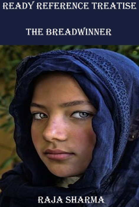 Ready Reference Treatise: The Breadwinner