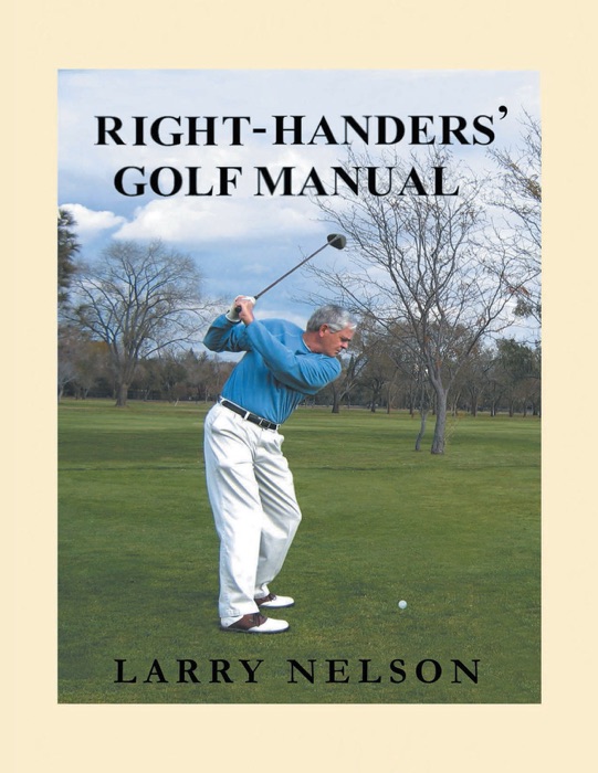 Right Handers’ Golf Manual