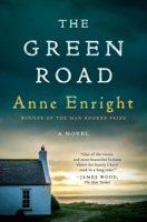 Anne Enright - The Green Road: A Novel artwork