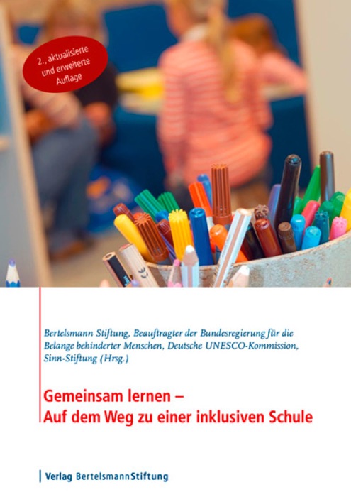 Gemeinsam lernen - Auf dem Weg zu einer inklusiven Schule