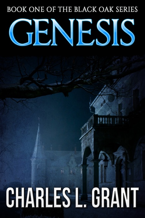 Black Oak 1: Genesis