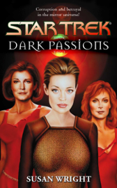 Star Trek: Dark Passions, Book Two
