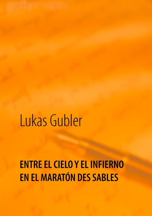 Entre el cielo y el infierno en la maratón des sables