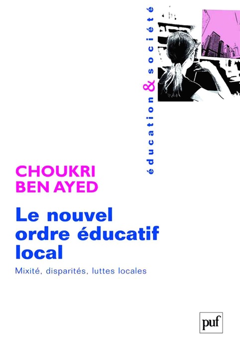 Le nouvel ordre éducatif local