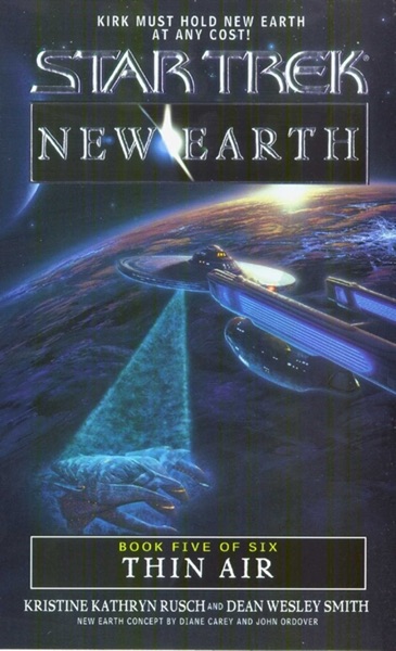 Star Trek: New Earth, Book 5: Thin Air