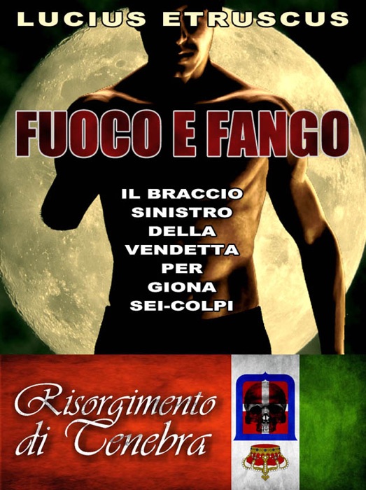 Fuoco e Fango