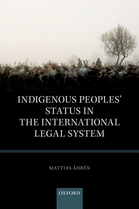 Indigenous Peoples' Status in the International Legal System