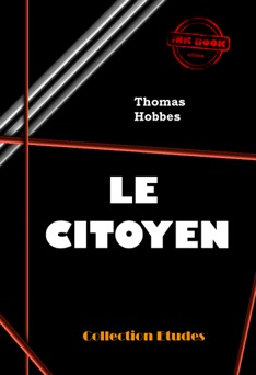 Le Citoyen - Thomas Hobbes