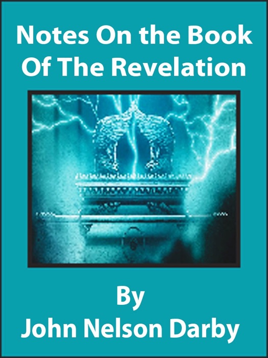 Notes On The Book Of The Revelation