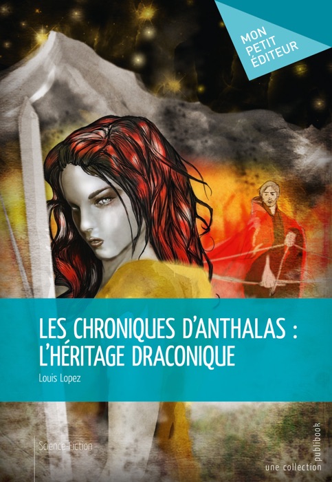 Les Chroniques d'Anthalas : l'héritage draconique